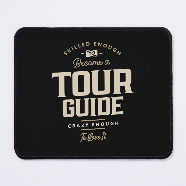Item preview, Tour Guide Job Occupation Birthday Worker designed and sold by cidolopez.