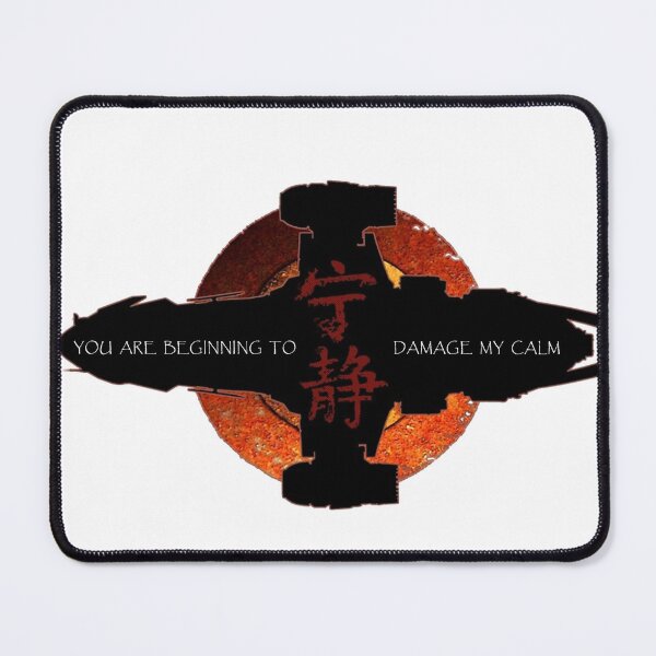 Item preview, You Are Beginning To Damage My Calm - firefly designed and sold by Moses Aliman.