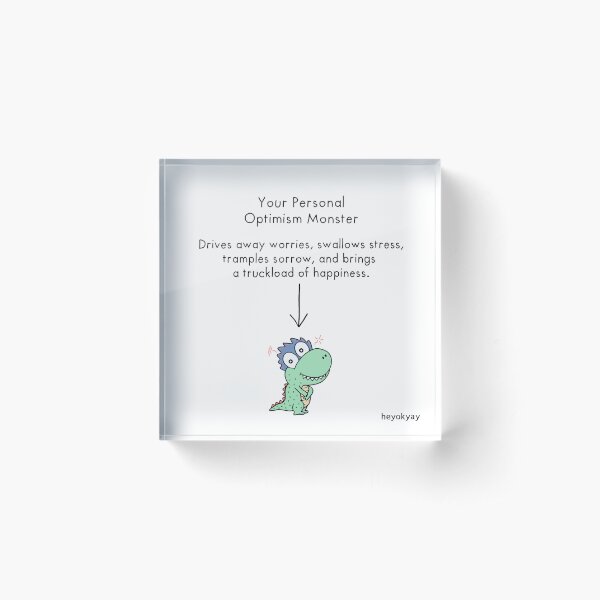Optimism Monster Acrylic Block