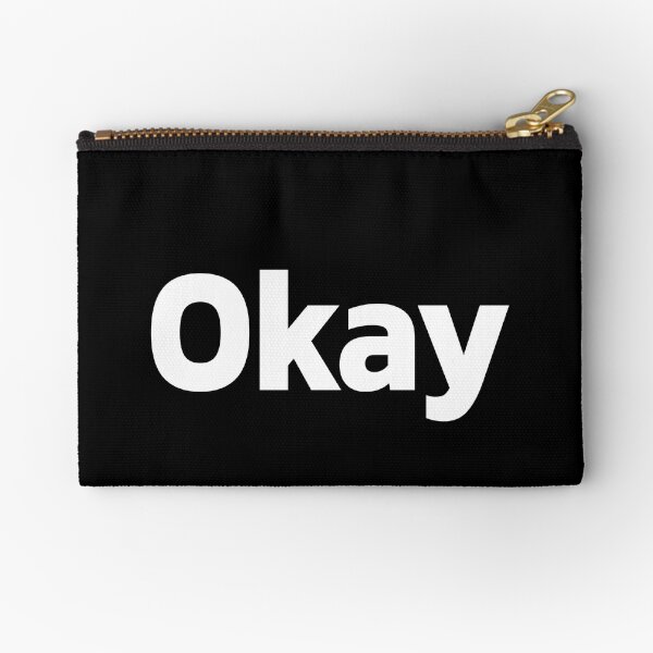 Item preview, Okay | whatever you do, Just Fill your Life. designed and sold by Quote a Passage.