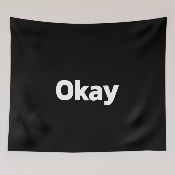 Item preview, Okay | whatever you do, Just Fill your Life. designed and sold by Quote a Passage.