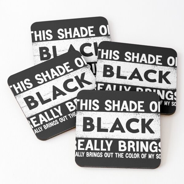 Item preview, Funny Birthday Gift For Friend, Dad And Mom - This Shade Of Black I'm Wearing Really Brings Out The Color Of My Soul  designed and sold by TRK-RA ⭐⭐⭐⭐⭐.