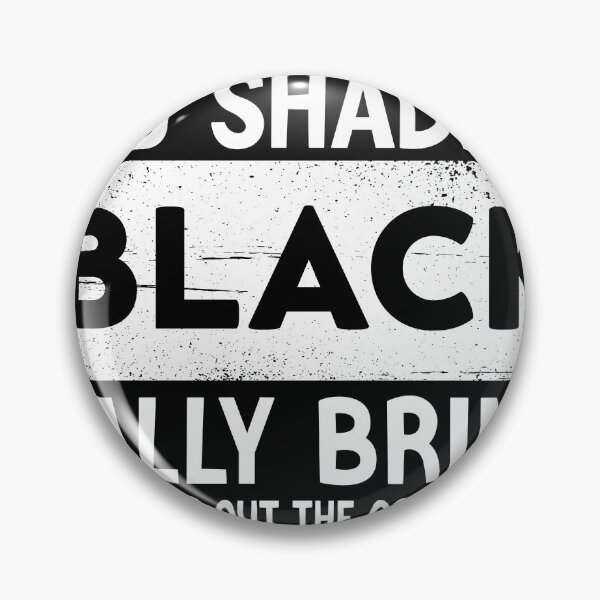 Item preview, Funny Birthday Gift For Friend, Dad And Mom - This Shade Of Black I'm Wearing Really Brings Out The Color Of My Soul  designed and sold by TRK-RA ⭐⭐⭐⭐⭐.