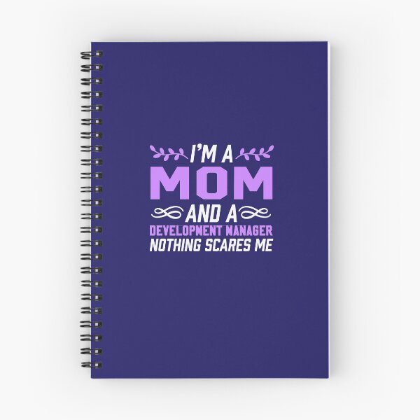 Item preview, Mom & Development Manager Nothing Scares Me designed and sold by AlwaysAwesome.