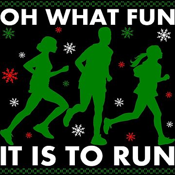 Artwork thumbnail, Oh What Fun It Is To Run by EthosWear