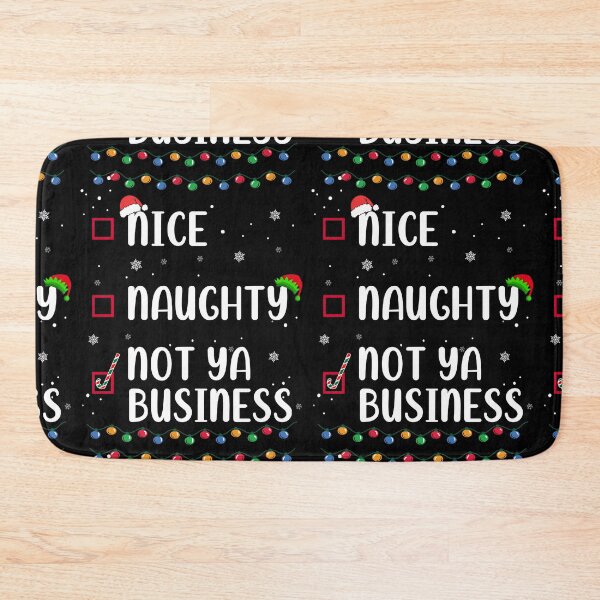 Item preview, Naughty Nice Not Ya Business Christmas Santa’s Checklist Funny Humor  designed and sold by FlorenciaBliss.