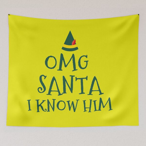 Item preview, omg santa i know him,elf movie quote,christmas designed and sold by cutedream.
