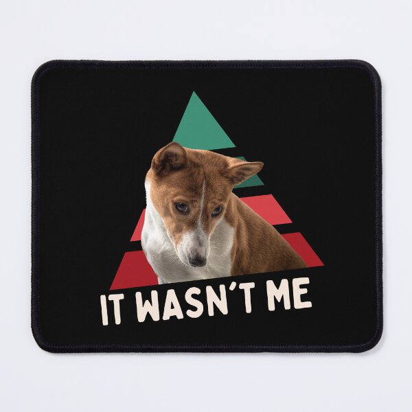 Item preview, It wasn't me designed and sold by reka88.