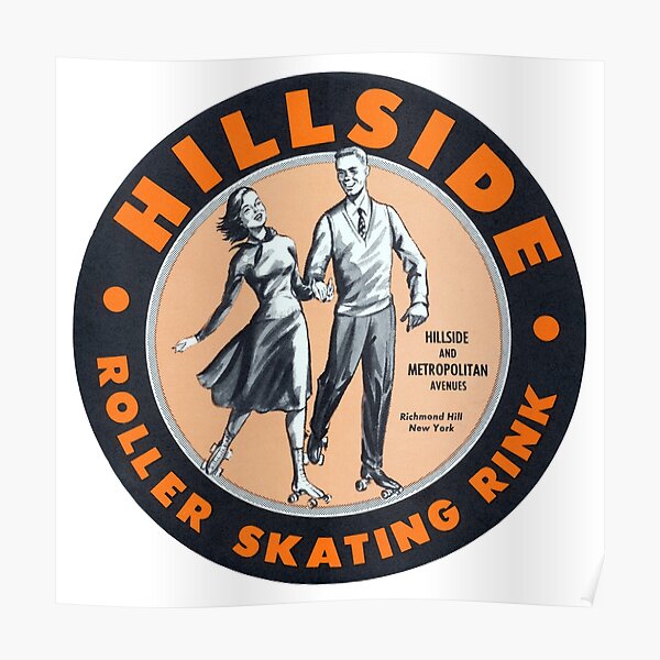 "1950's Hillside Roller Skating Rink, Queens, New York City" Poster for