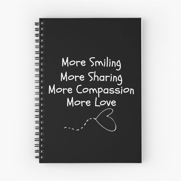 Item preview, More Smiling, Sharing, Compassion, More Love Simple Text Design designed and sold by EarthArtDesigns.