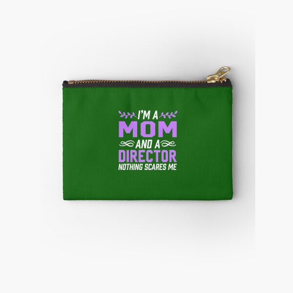 Item preview, I'm A Mom & Director Nothing Scares Me  designed and sold by AlwaysAwesome.