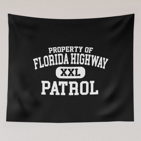 Item preview, Property of Florida Highway Patrol designed and sold by rlrowdgeerobb.