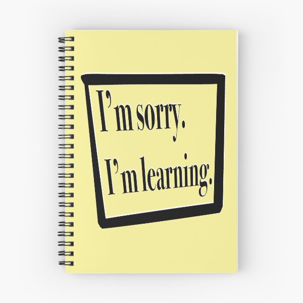 Item preview, Im Sorry. Im Learning. Black Text - Activist Sign designed and sold by jolabrese.