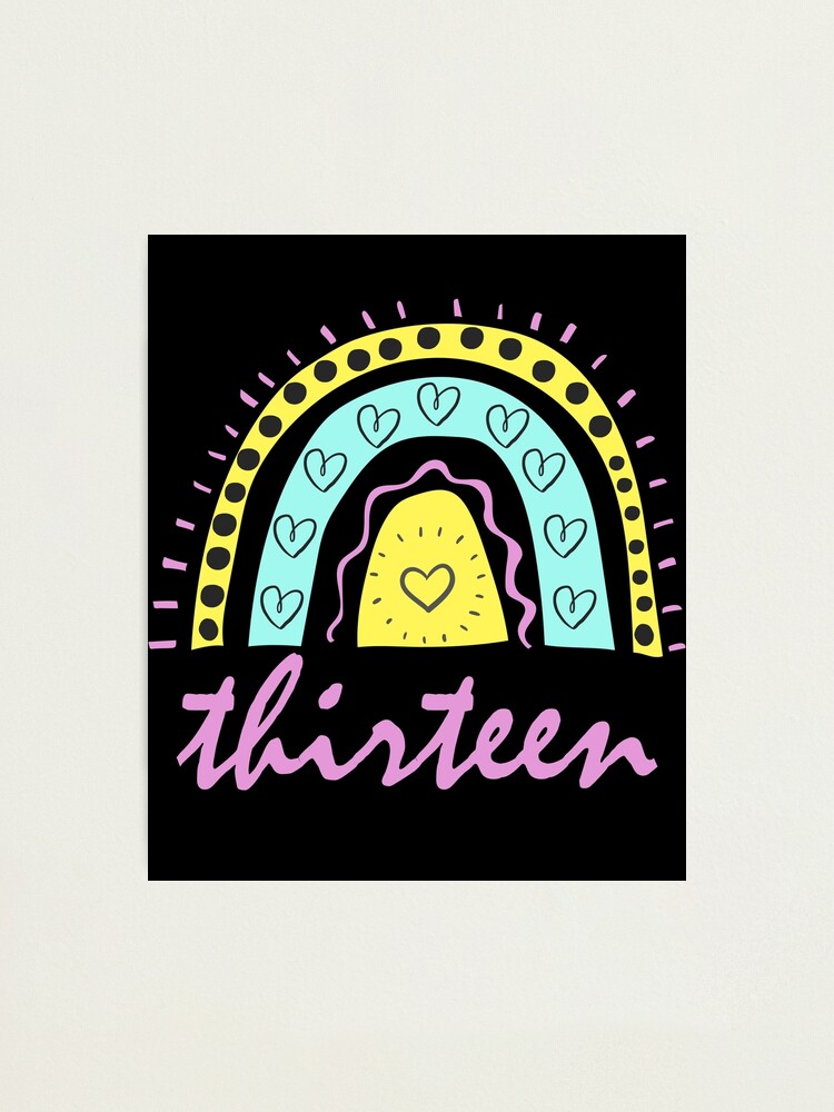 "Thirteen Year Old Thirteenth Birthday Cute Fun Doodle Boho Rainbow