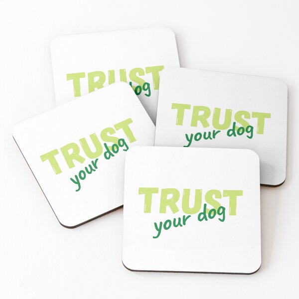 Item preview, Trust your dog in green designed and sold by PausePapote.