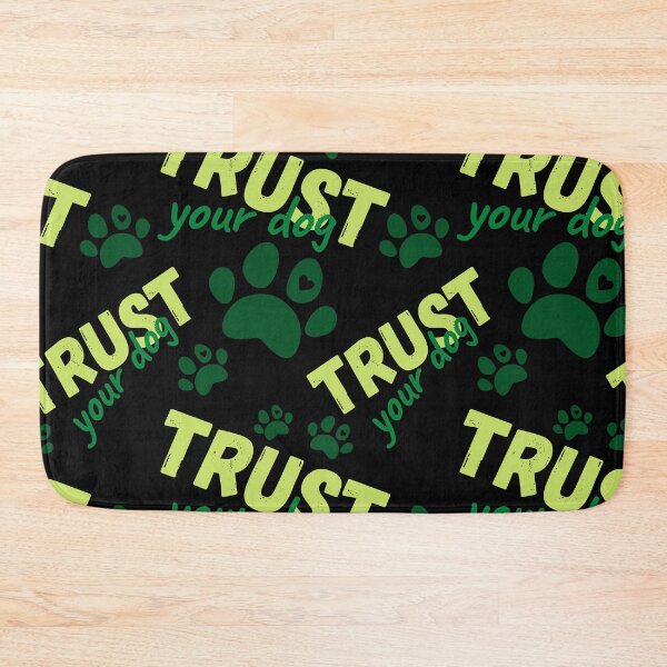 Item preview, Trust your dog in green designed and sold by PausePapote.
