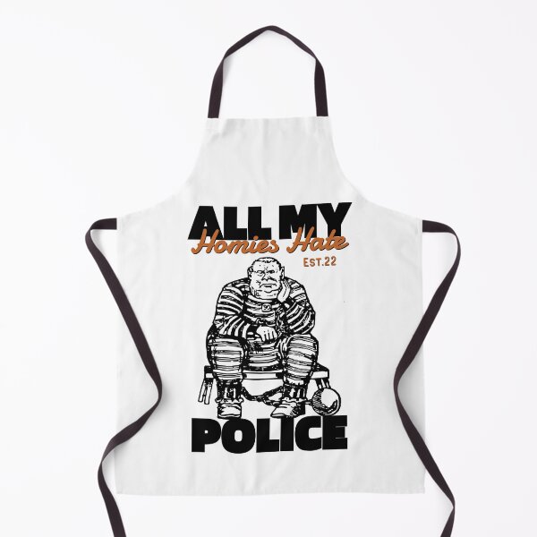 Item preview, ALL MY HOMIES HATE POLICE designed and sold by GAADesignz.