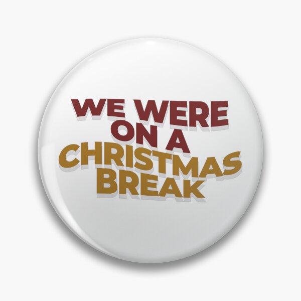 Item preview, we were on a christmas break designed and sold by Serendipity Studios.