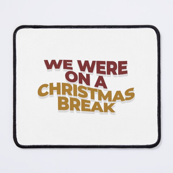 Item preview, we were on a christmas break designed and sold by Serendipity Studios.