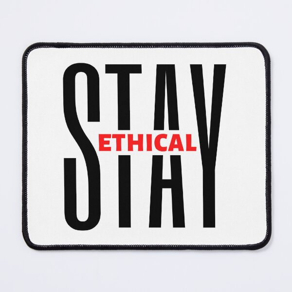 Item preview, Stay Ethical | Motivational Quote | Inspirational Quote designed and sold by Marigoldkey.