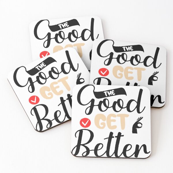 Item preview, the-good-get-better designed and sold by Usatazon on.