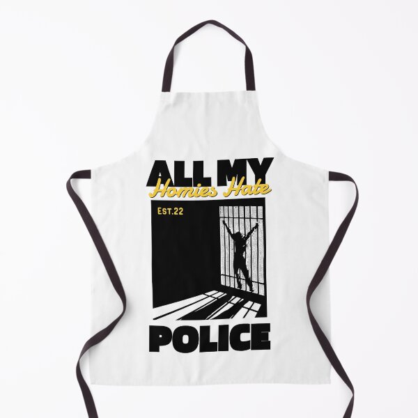 Item preview, ALL MY HOMIES HATE POLICE designed and sold by GAADesignz.