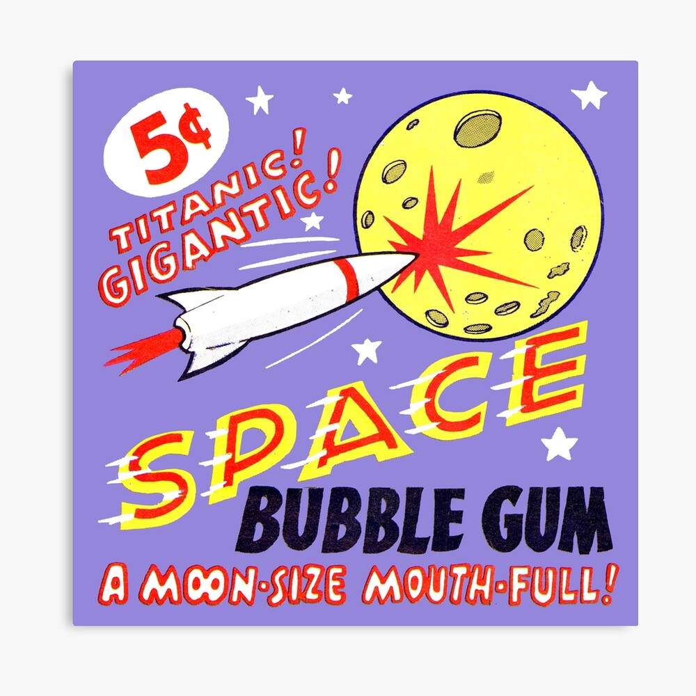 SPACE BUBBLE GUM ADVERT!