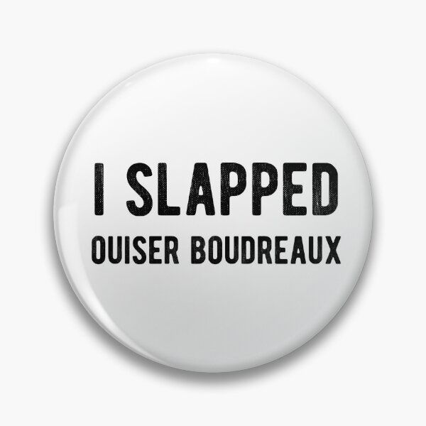 Item preview, I Slapped Ouiser Boudreaux, Vintage Steel Magnolias designed and sold by WeddingPrint.