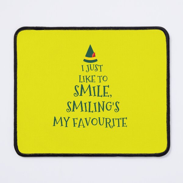 Item preview, i just like to smile,smiling's my favourite,elf movie quote,christmas designed and sold by cutedream.