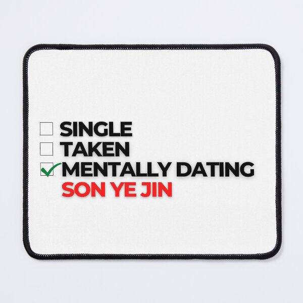 Item preview, Mentally Dating Son Ye Jin designed and sold by Itsheartshop.