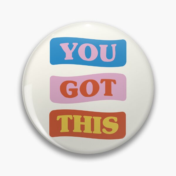 Item preview, You got this. designed and sold by rawlex.