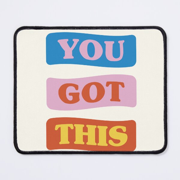 Item preview, You got this. designed and sold by rawlex.