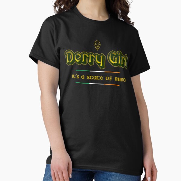 Vista previa del artículo con la obra «Derry Girl, camisetas de fan del programa de televisión Derry Girls, Derry Girl es un estado mental», diseñado y vendido por Urban-Celt.