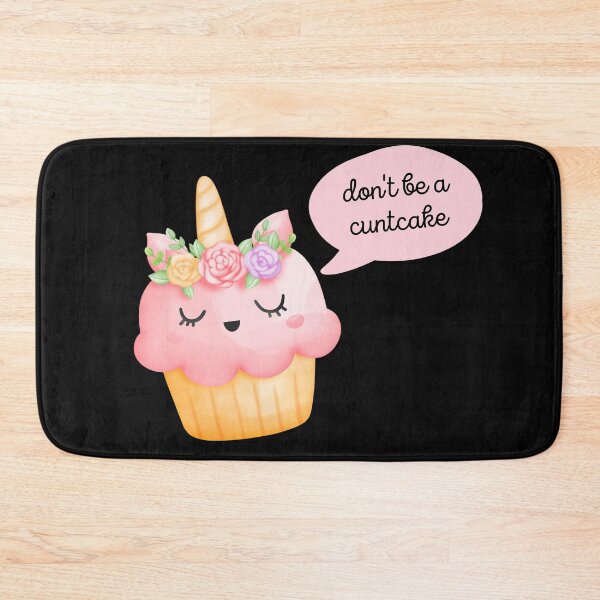 Item preview, Don't Be A Cuntcake | Cute Kawaii Pink Unicorn Cupcake designed and sold by KinkShoppe.