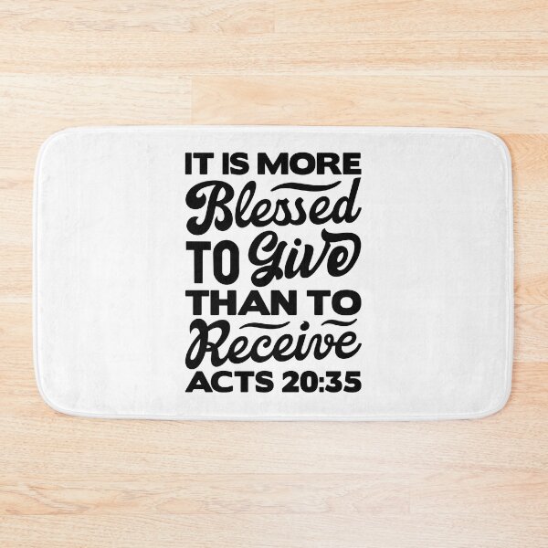 Item preview, It Is More Blessed To Give Than To Receive - Acts 20:35 designed and sold by plushism.