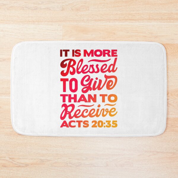 Item preview, It Is More Blessed To Give Than To Receive - Acts 20:35 designed and sold by plushism.