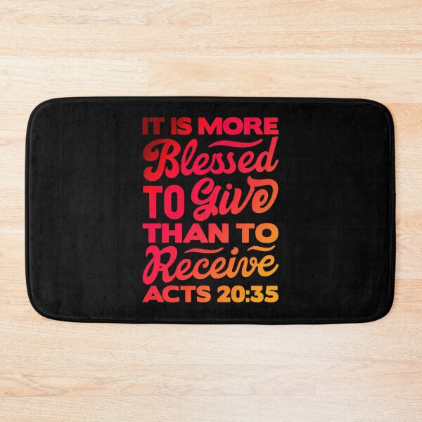 Item preview, It Is More Blessed To Give Than To Receive - Acts 20:35 designed and sold by plushism.
