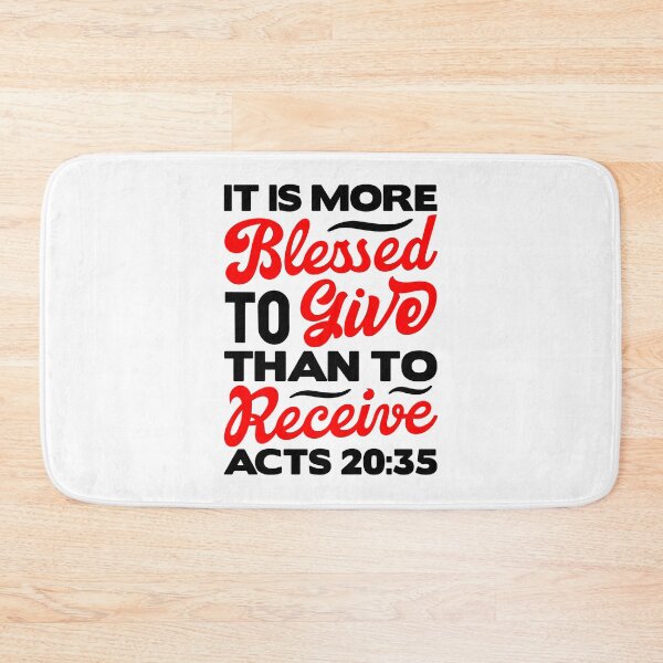 Item preview, It Is More Blessed To Give Than To Receive - Acts 20:35 designed and sold by plushism.