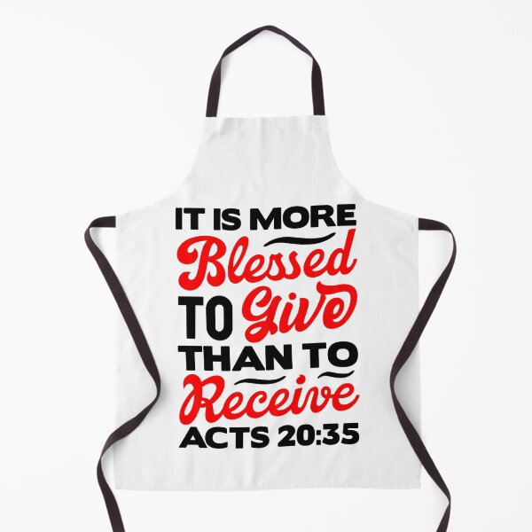 Item preview, It Is More Blessed To Give Than To Receive - Acts 20:35 designed and sold by plushism.