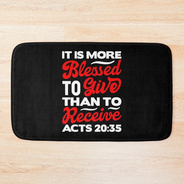 Item preview, It Is More Blessed To Give Than To Receive - Acts 20:35 designed and sold by plushism.