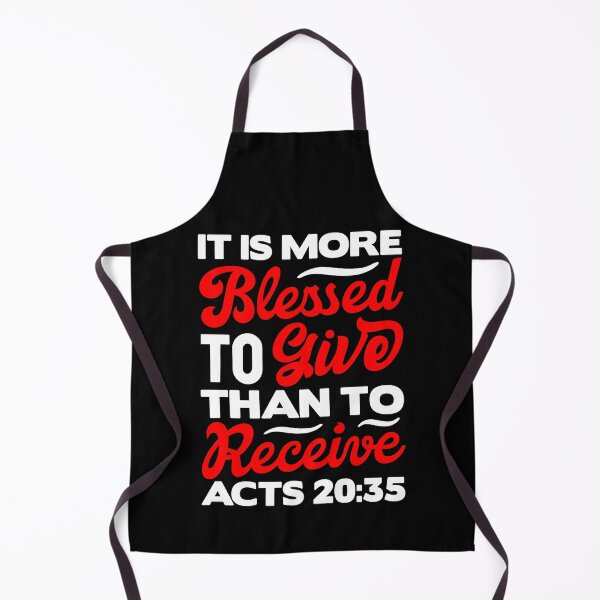 Item preview, It Is More Blessed To Give Than To Receive - Acts 20:35 designed and sold by plushism.