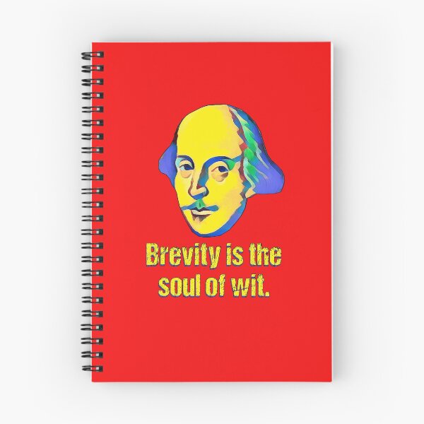 Item preview, Brevity Is The Soul Of Wit designed and sold by Shaxspere.