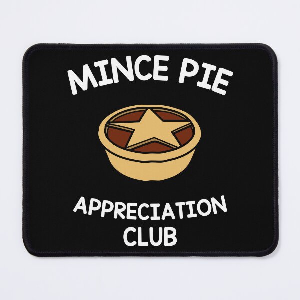 Item preview, Mince Pie Appreciation Club designed and sold by NineSevenFour.