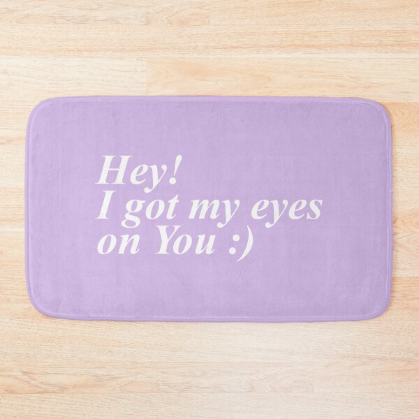 Item preview, HEY! I GOT MY EYES ON YOU :) designed and sold by ZalynsGraphic.