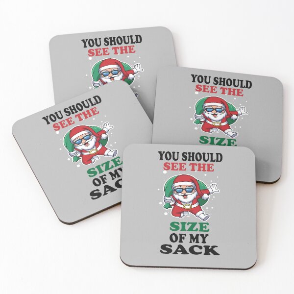 Item preview,  You Should See The Size Of My Sack  Funny Santa Christmas designed and sold by VAN FASHION ⭐⭐⭐⭐⭐ (4,36K).