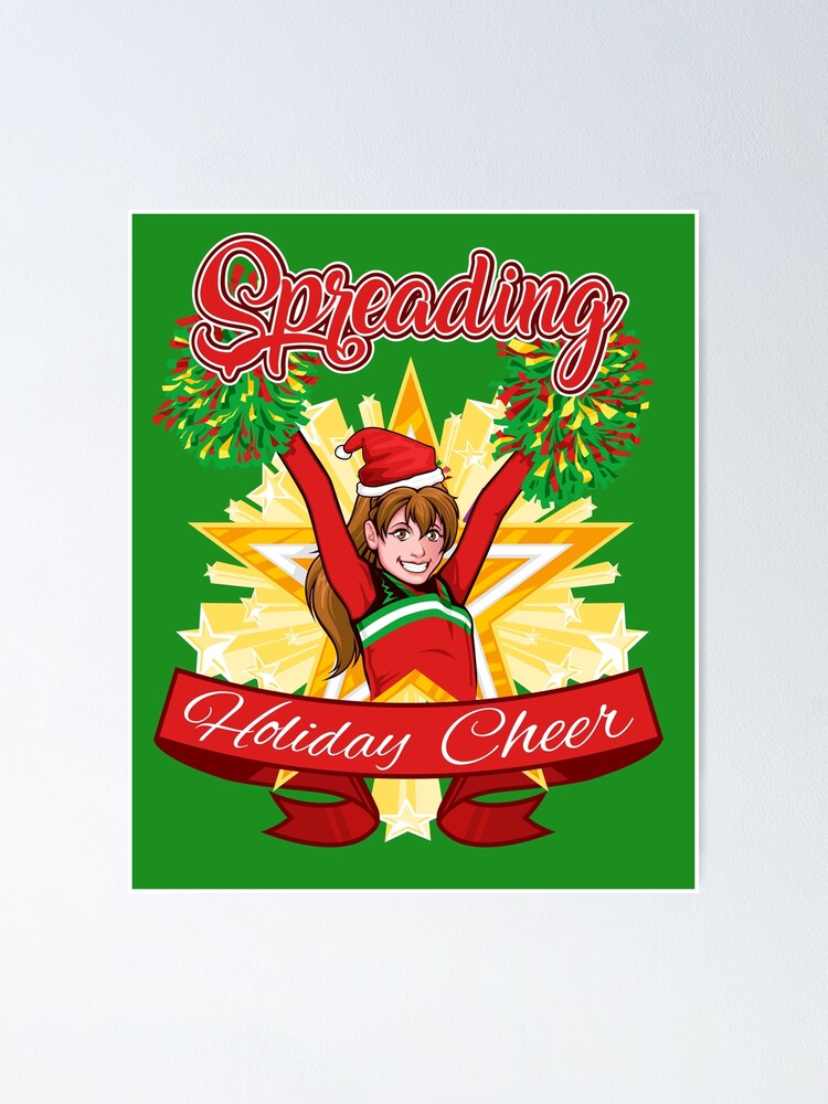 "Spreading Holiday Cheer Cheerleading Christmas" Poster by jaygo  Redbubble