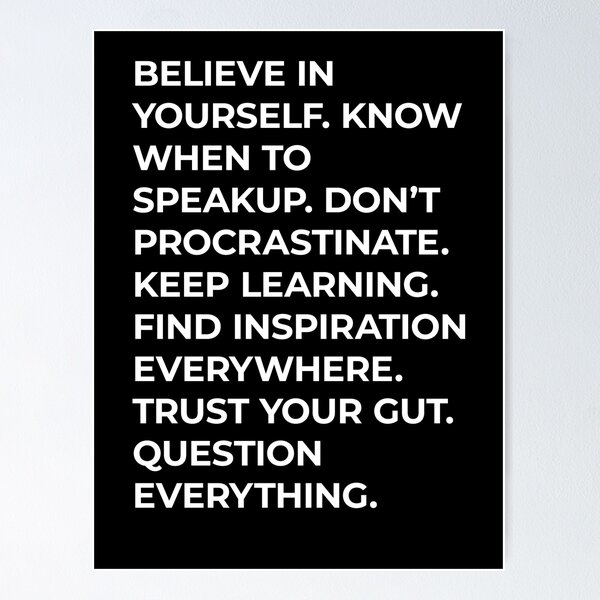 Item preview, Believe in yourself classic good advice designed and sold by hockeng.