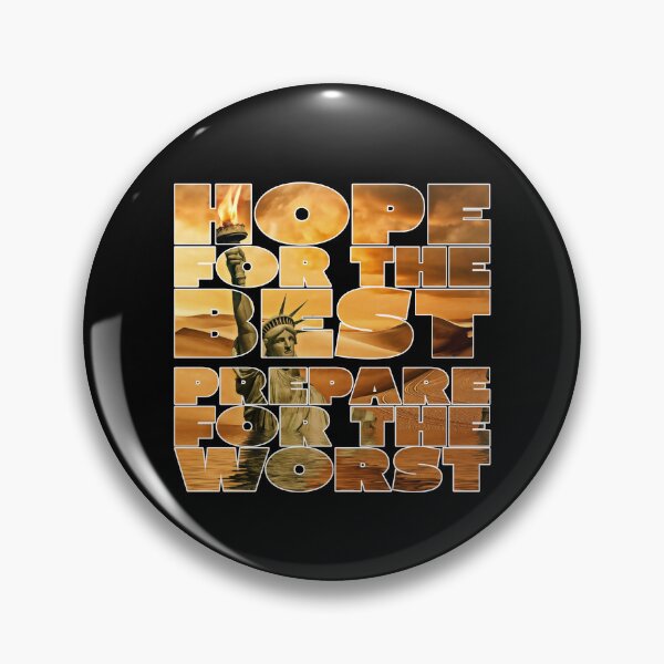 Item preview, Hope for the best prepare for the worst Prepper designed and sold by NobelFashion.