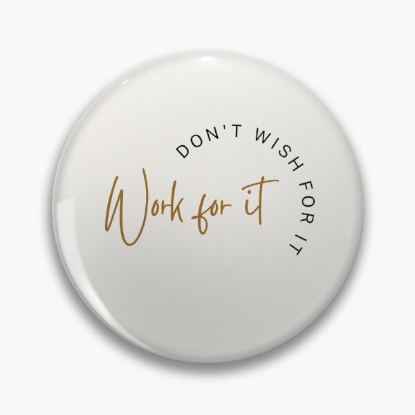 Item preview, don't wish for it work for it  designed and sold by shivanigautam.