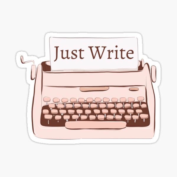 Item preview, Just Write - Writing Sticker Design designed and sold by KeelasChronicle.